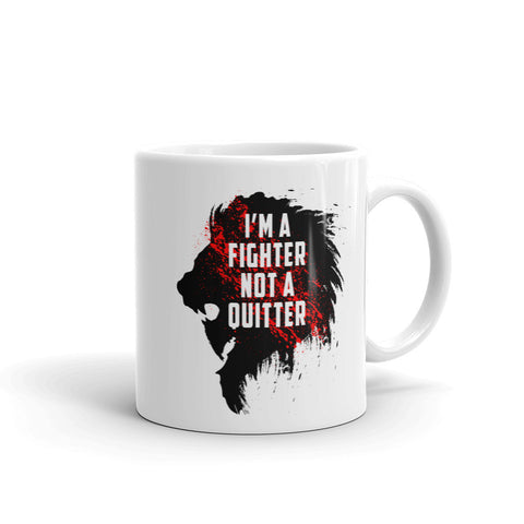 Coffee cup - I'm a fighter not a quitter