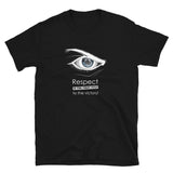 Cotton T-Shirt - Respect is the first step to victory (Fighter in mind)