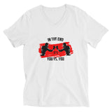 Cotton t-shirt with V-neck - In the end it's you