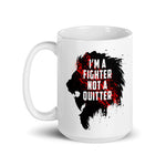 Kaffeetasse - I'm a fighter not a quitter
