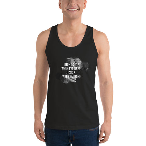 American Tank-Top (unisex) - i don't stop when i'm tired