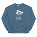 Sweatshirt - Respect is the first step to victory (Fighter im Auge)
