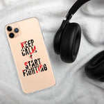 iPhone Hülle (transp.)- Keep Calm & Start Fighting