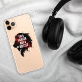 iPhone case (transp.) - I'm a fighter not a quitter