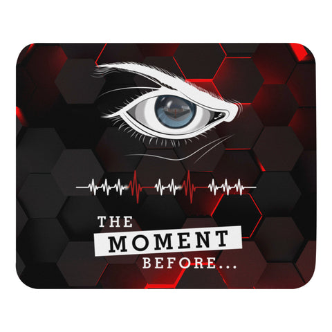 Mouse pad - The moment before (battle ring in the eye)